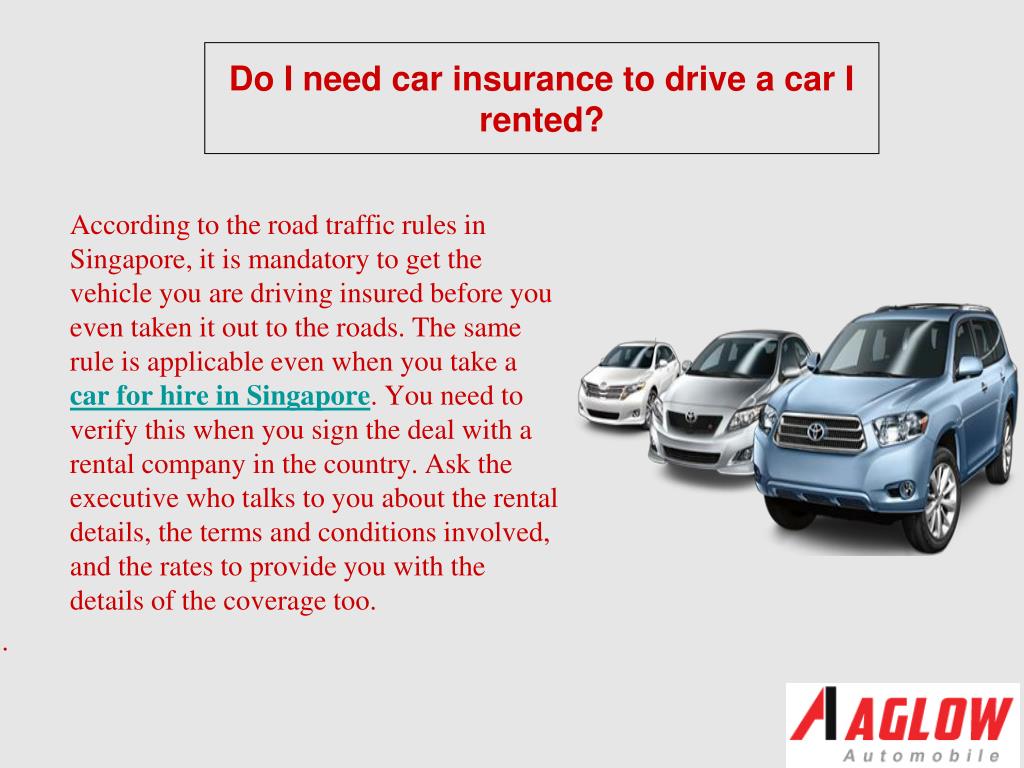 PPT Do I need car insurance to drive a car I rented PowerPoint Presentation ID7108102