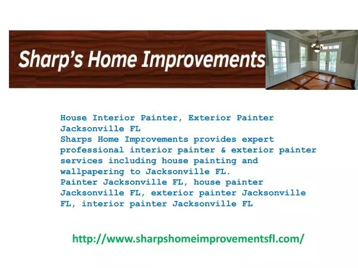 PPT House Interior Painter, Exterior Painter Jacksonville FL