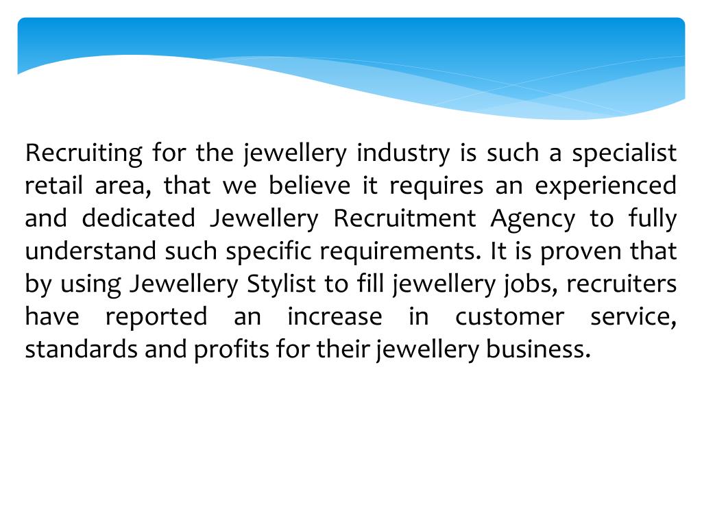 PPT Jewellery Stylist Jewellery Jobs and Jewellery Recruitment