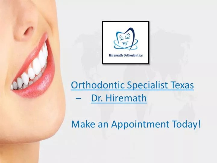 PPT Orthodontic Specialist Hiremath Orthodontics PowerPoint