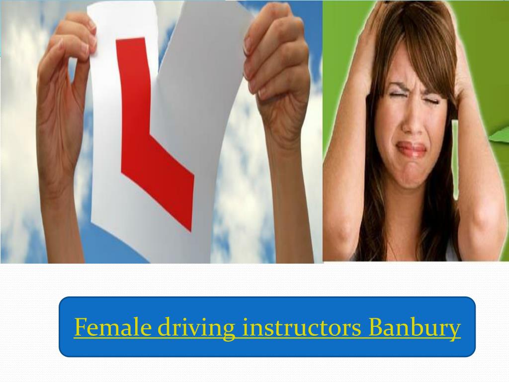 PPT Female driving instructors Banbury Automatic driving lesso