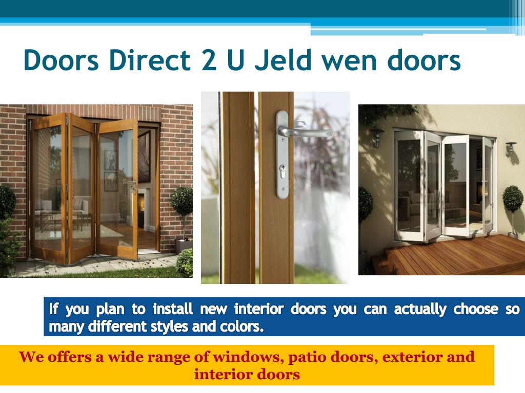 PPT Doors Direct 2 U Jeld Wen Doors PowerPoint Presentation, free