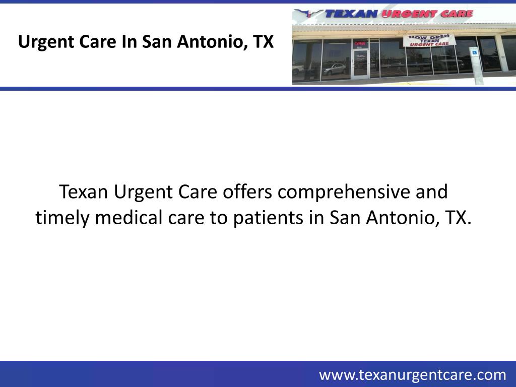 PPT Urgent Care In San Antonio, TX PowerPoint Presentation, free