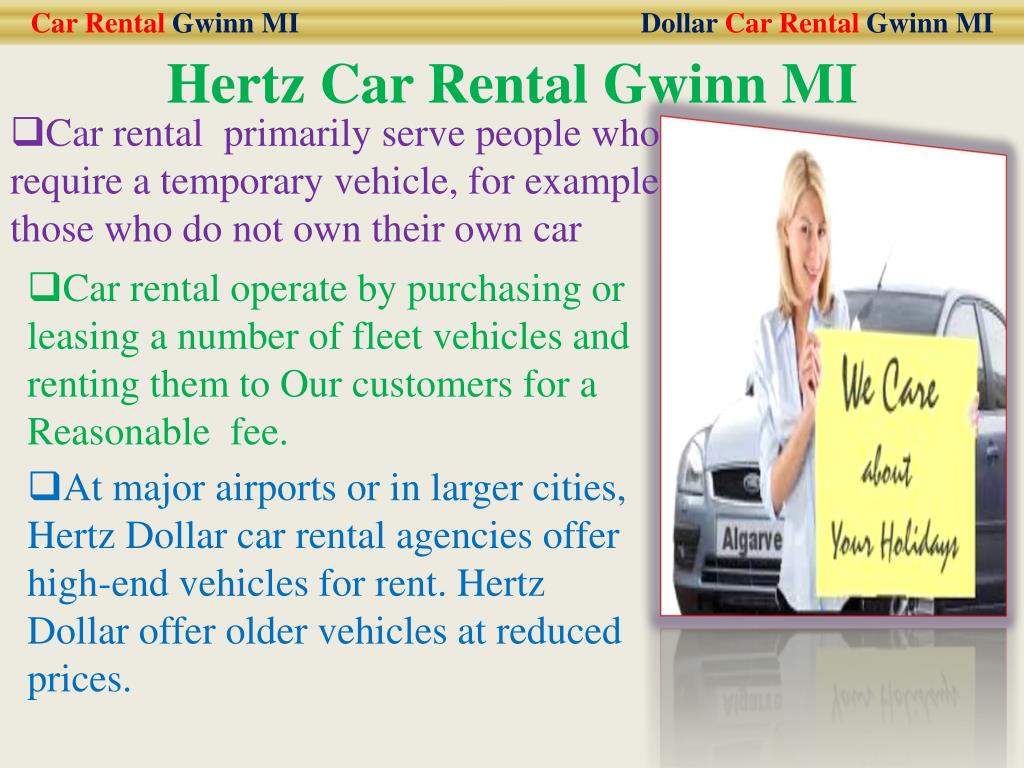 PPT Dollar Car Rental Gwinn MI PowerPoint Presentation, free download ID7118789