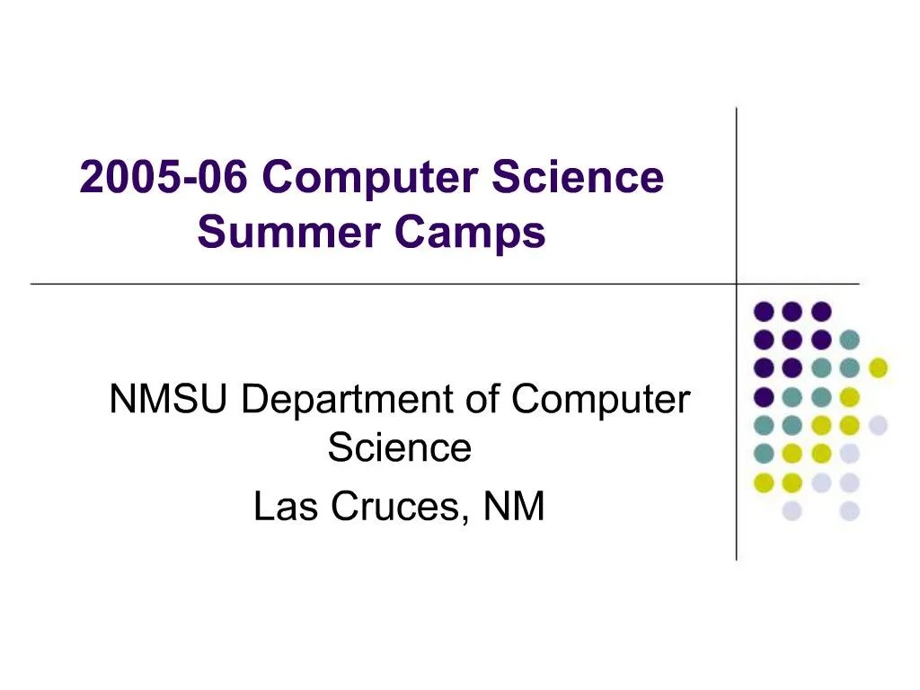 PPT 200506 Computer Science Summer Camps PowerPoint Presentation