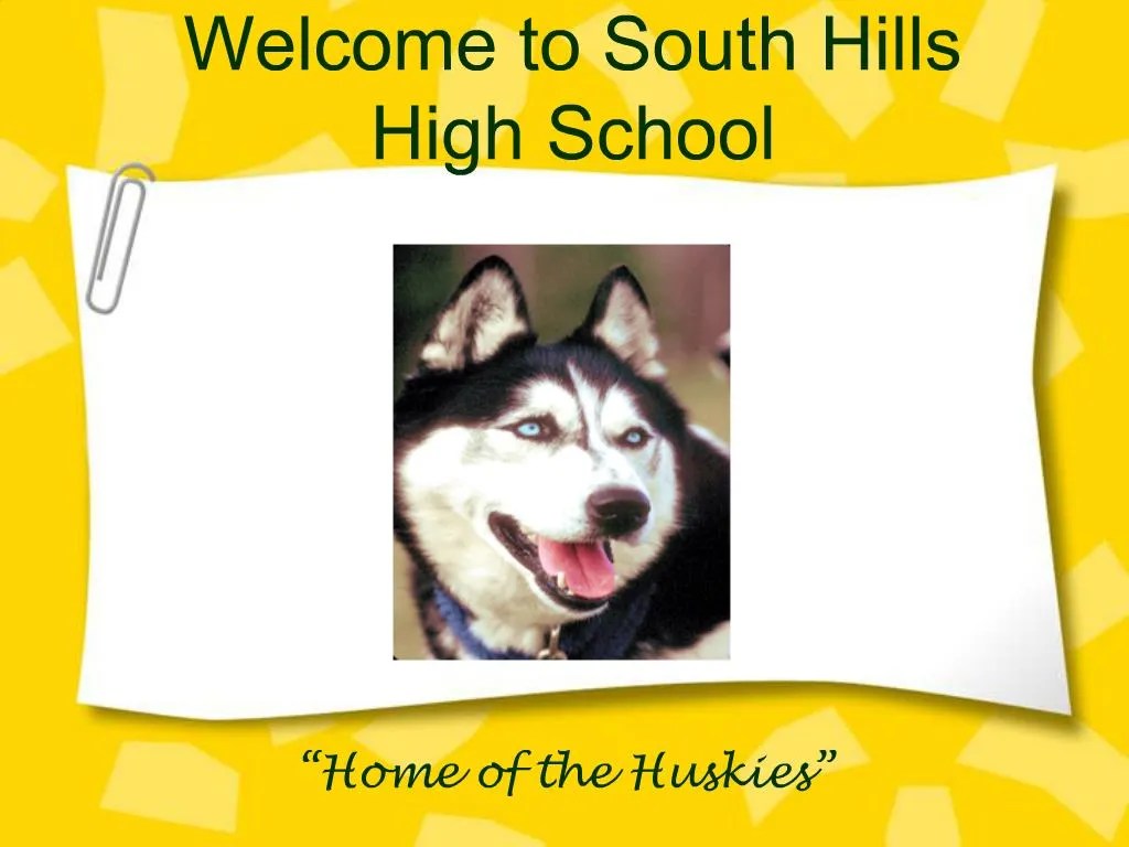 PPT to South Hills High School PowerPoint Presentation, free