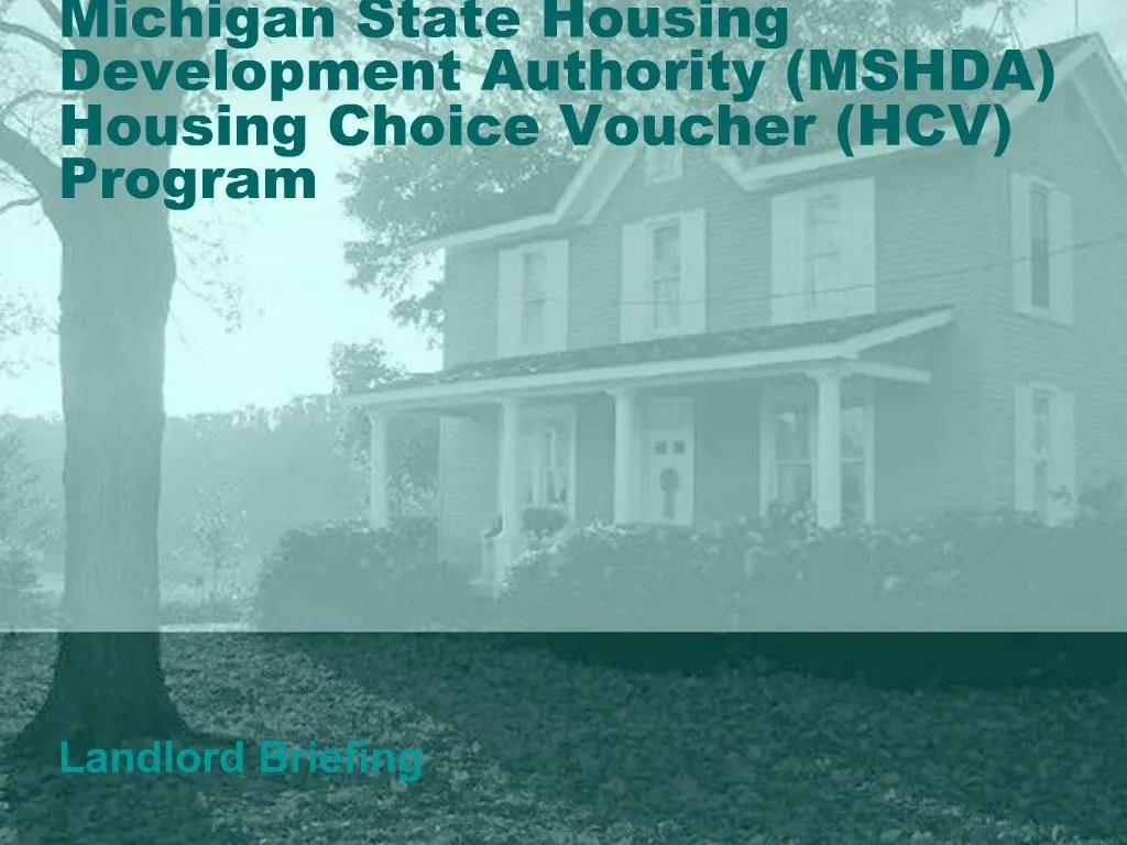 PPT Michigan State Housing Development Authority MSHDA Housing Choice