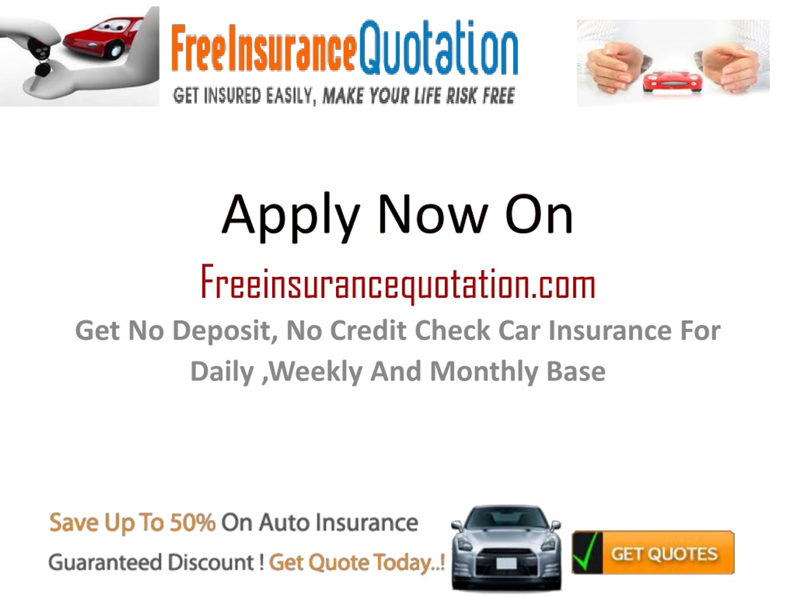 PPT Get No Credit Check No Deposit Car Insurance For Daily Week