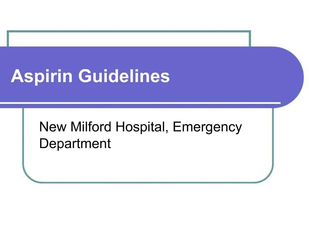 PPT Aspirin Guidelines PowerPoint Presentation, free download ID