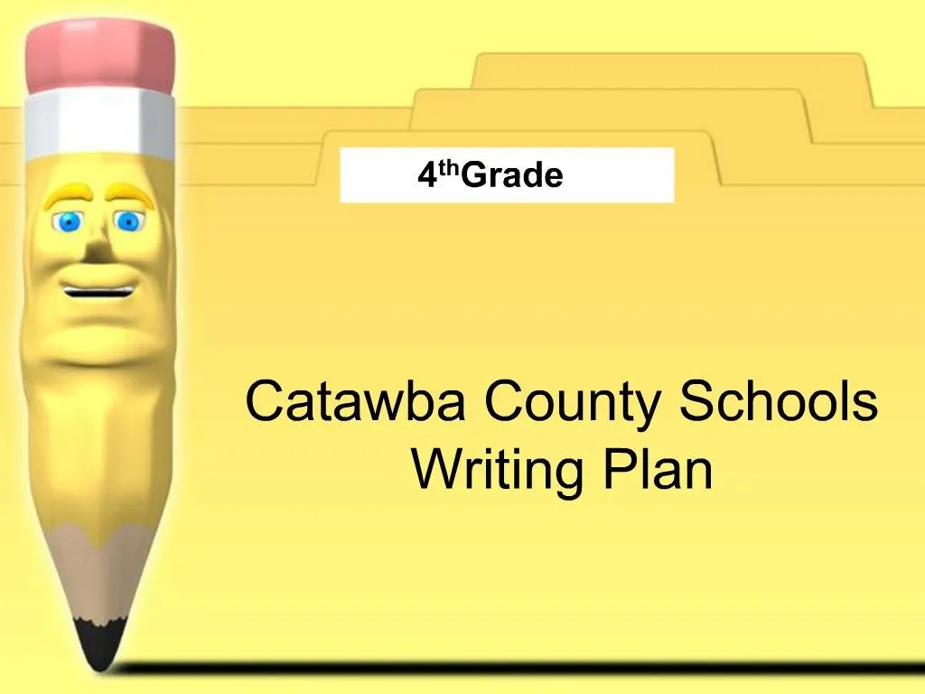 PPT Catawba County Schools Writing Plan PowerPoint Presentation, free