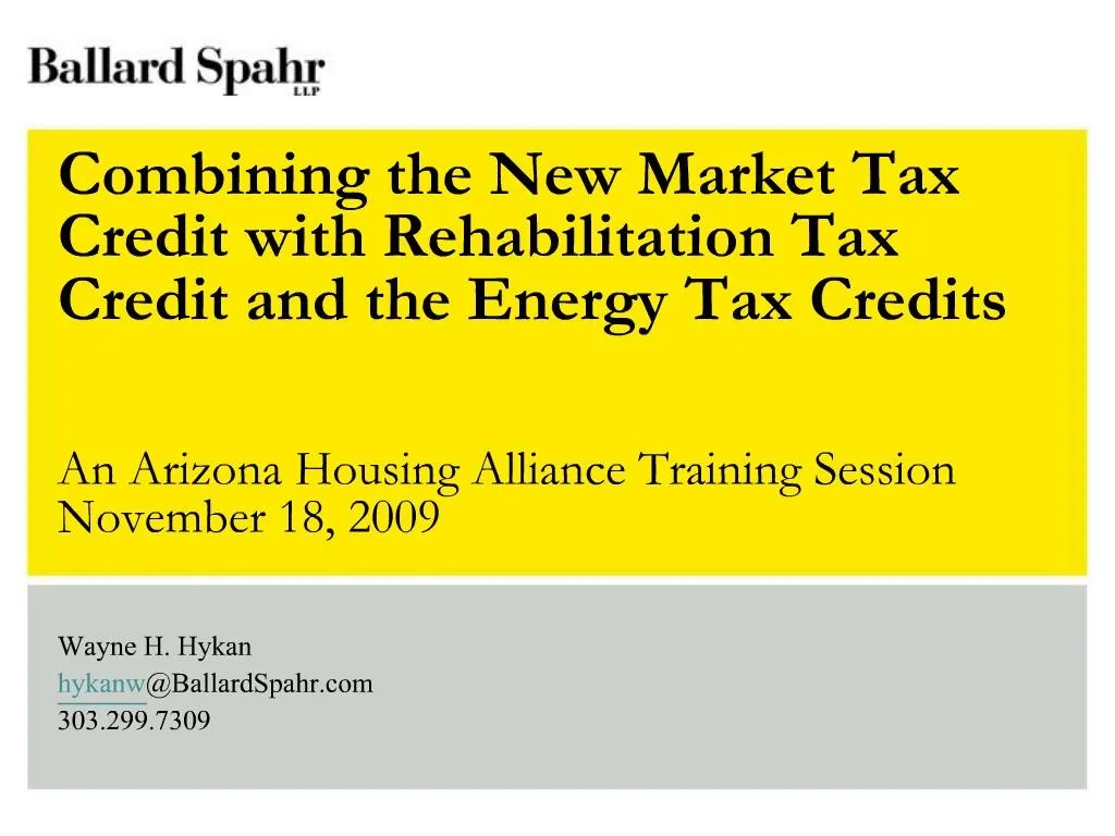 PPT Combining the New Market Tax Credit with Rehabilitation Tax