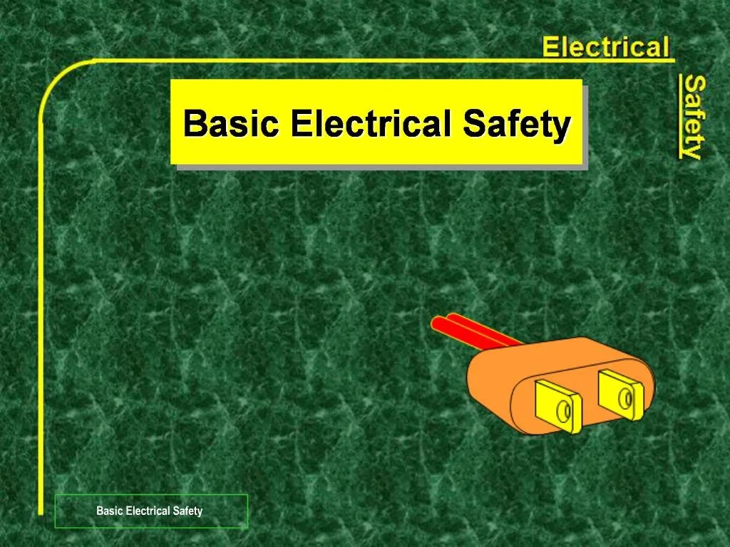 PPT Basic Electrical Safety PowerPoint Presentation, free download