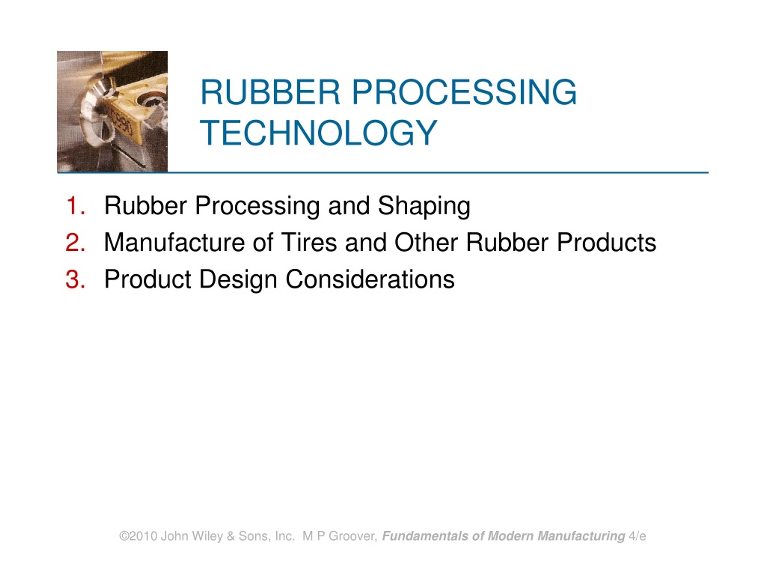 PPT RUBBER PROCESSING TECHNOLOGY PowerPoint Presentation, free download ID1457091