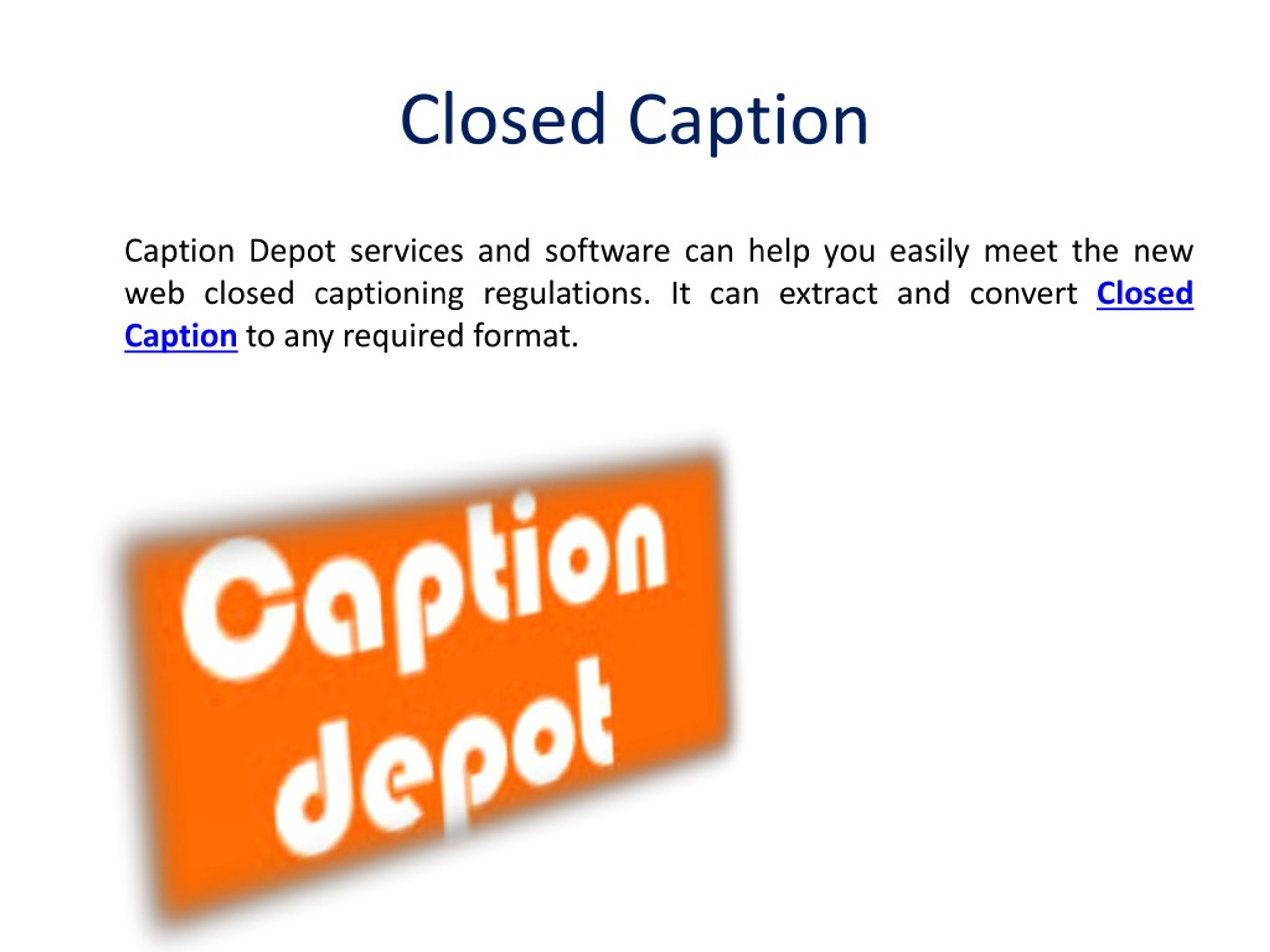 PPT Closed Caption Service PowerPoint Presentation, free download