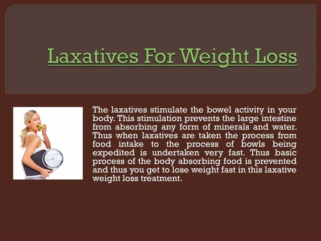 PPT Laxatives To Lose Weight PowerPoint Presentation, free download