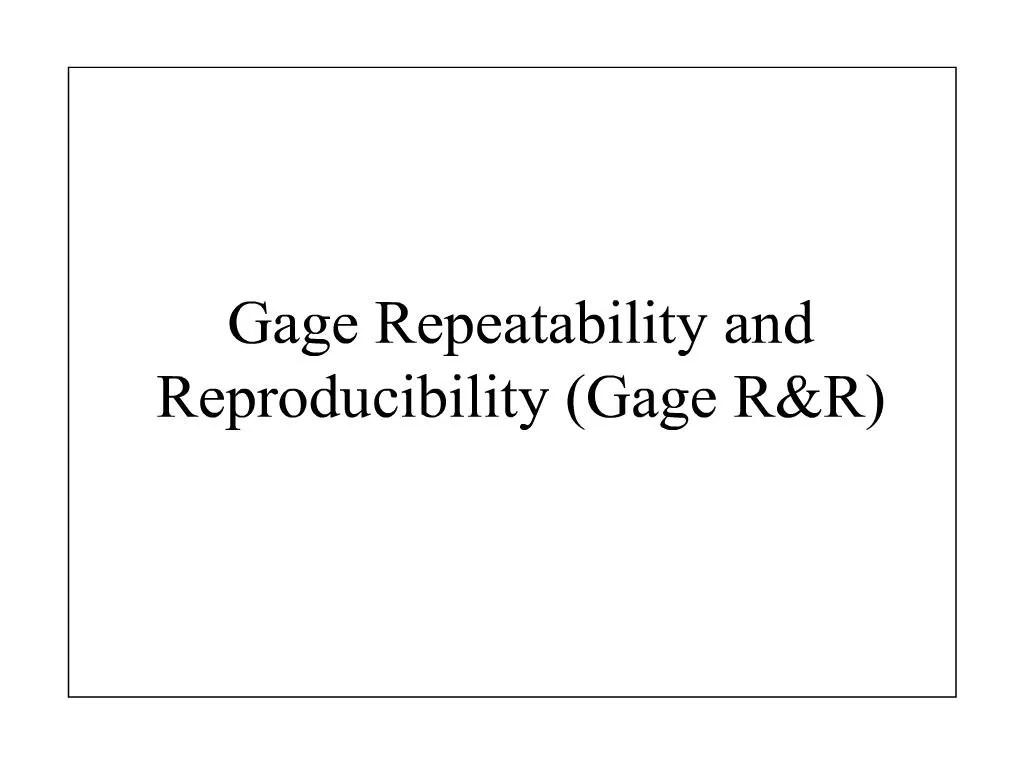 PPT gage repeatability and reproducibility gage rr PowerPoint