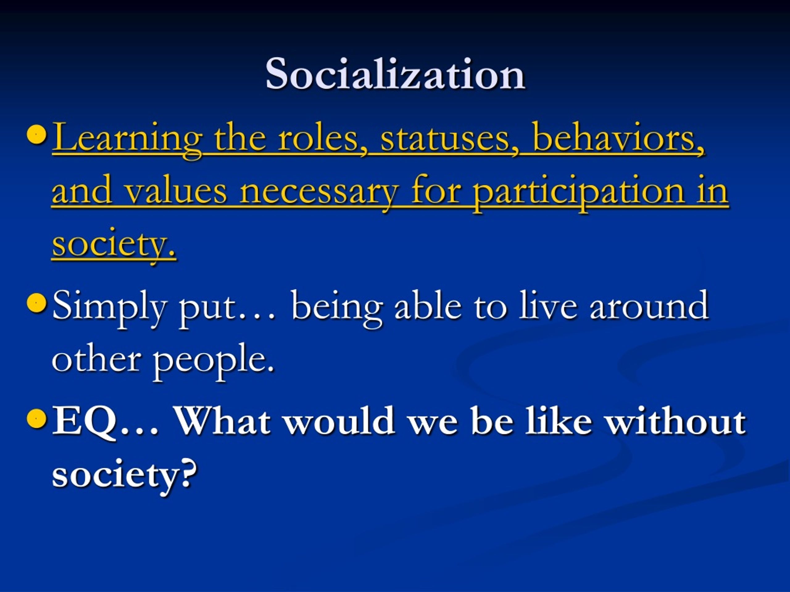 PPT The Individual and Society…Socialization PowerPoint Presentation