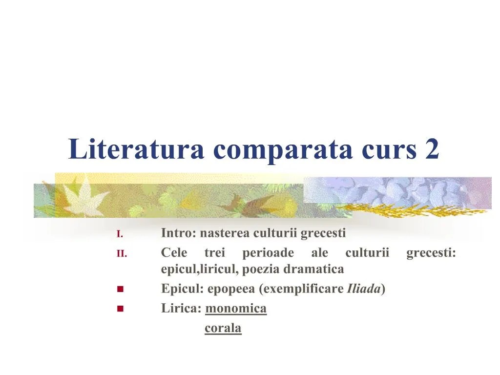 Ppt Literatura Comparata Curs 2 Powerpoint Presentation Free Download Id 186115