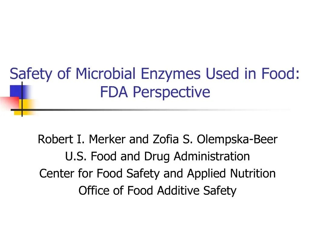 PPT Safety of Microbial Enzymes Used in Food FDA Perspective