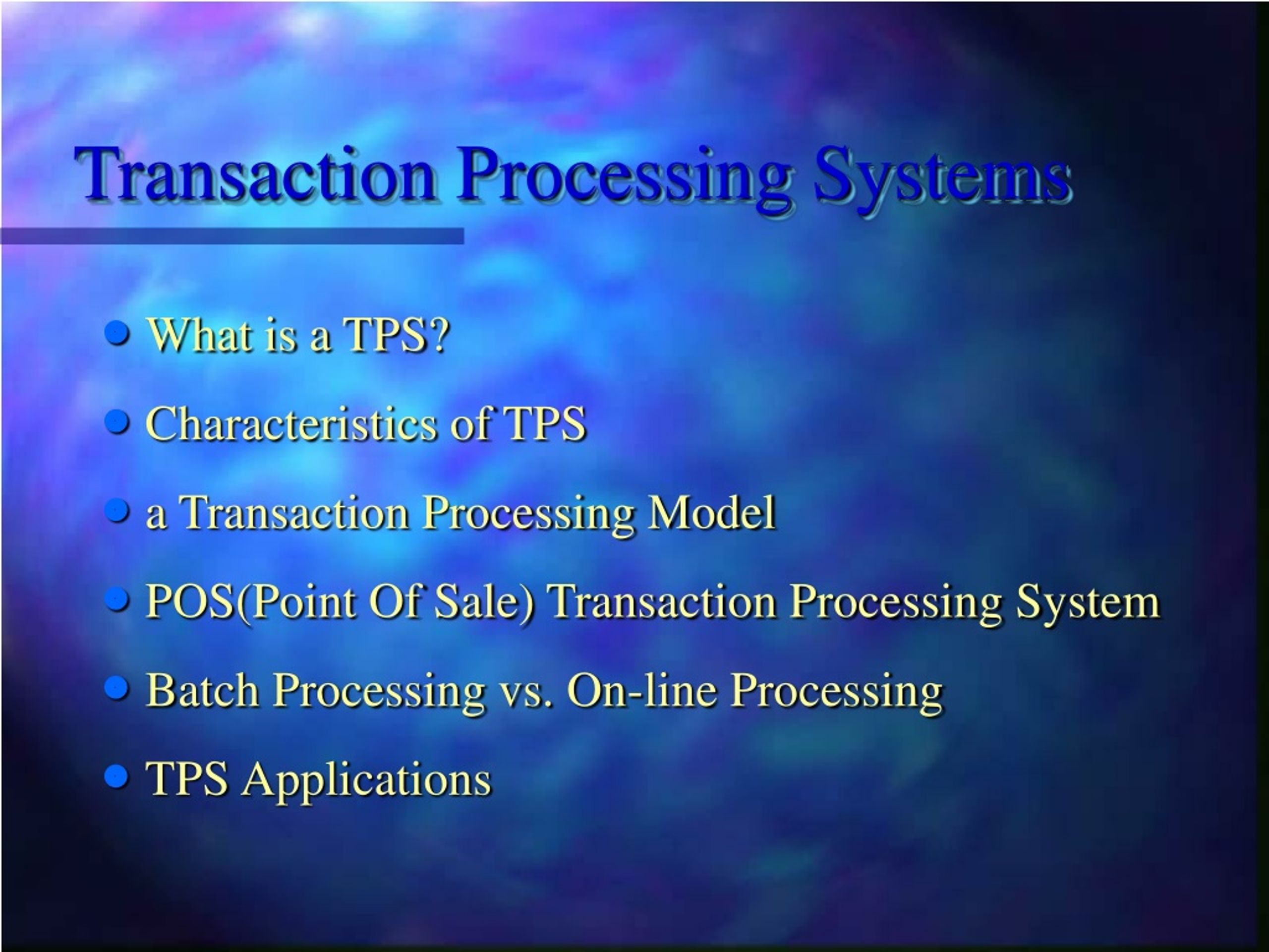 PPT Transaction Processing Systems PowerPoint Presentation, free