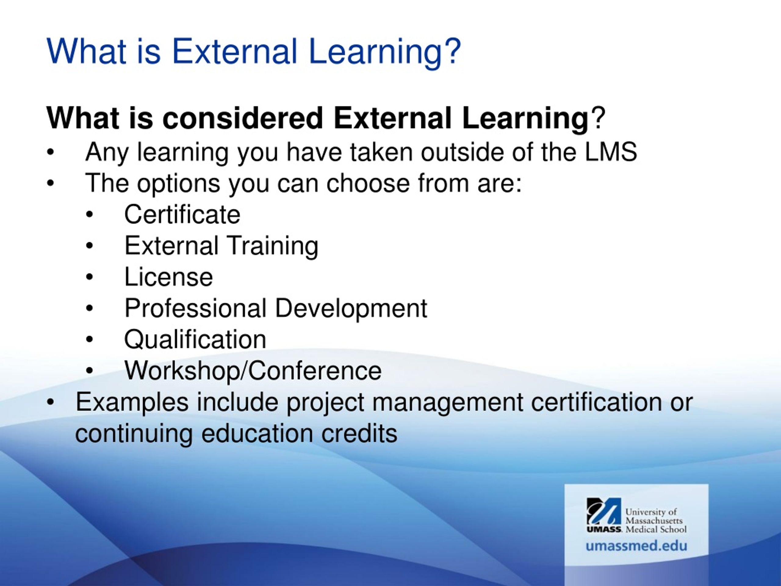 PPT UMMS Human Resources Learning Management System (LMS) External