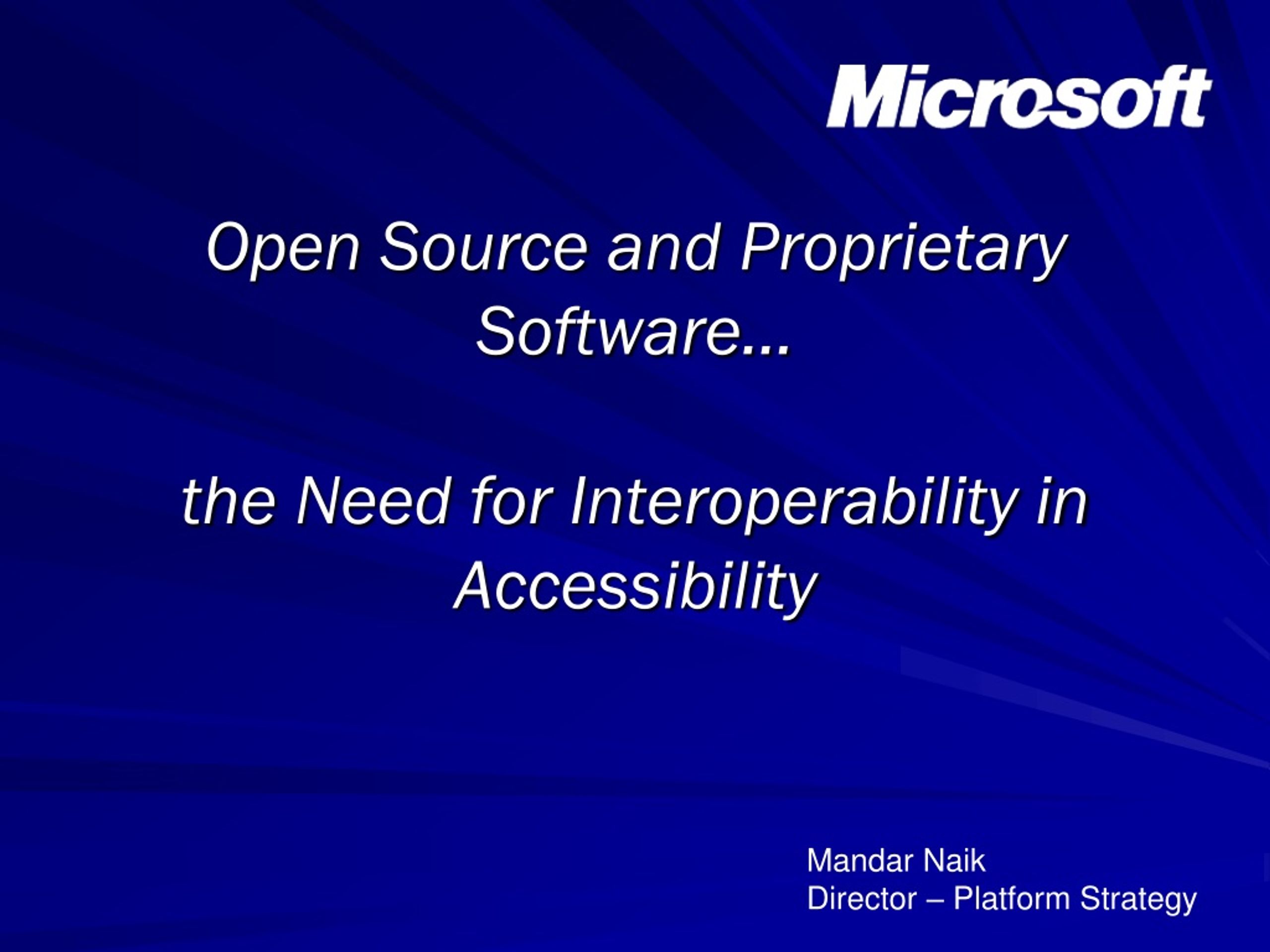 PPT Open Source and Proprietary Software… the Need for