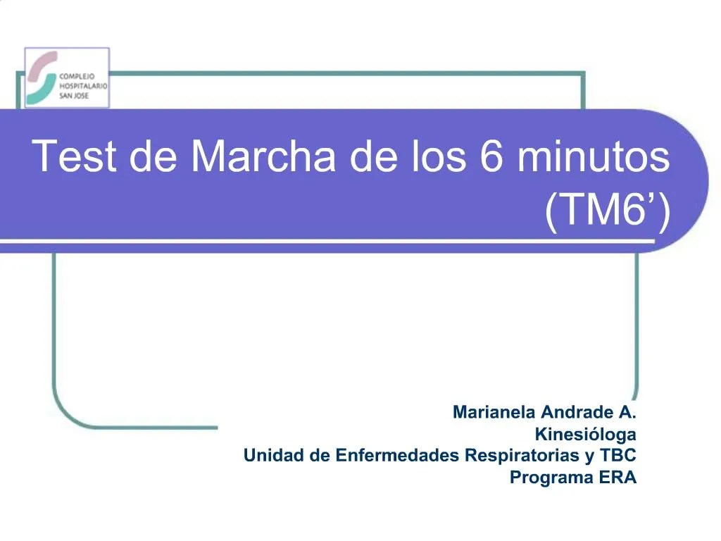 PPT Test de Marcha de los 6 minutos TM6 PowerPoint Presentation, free
