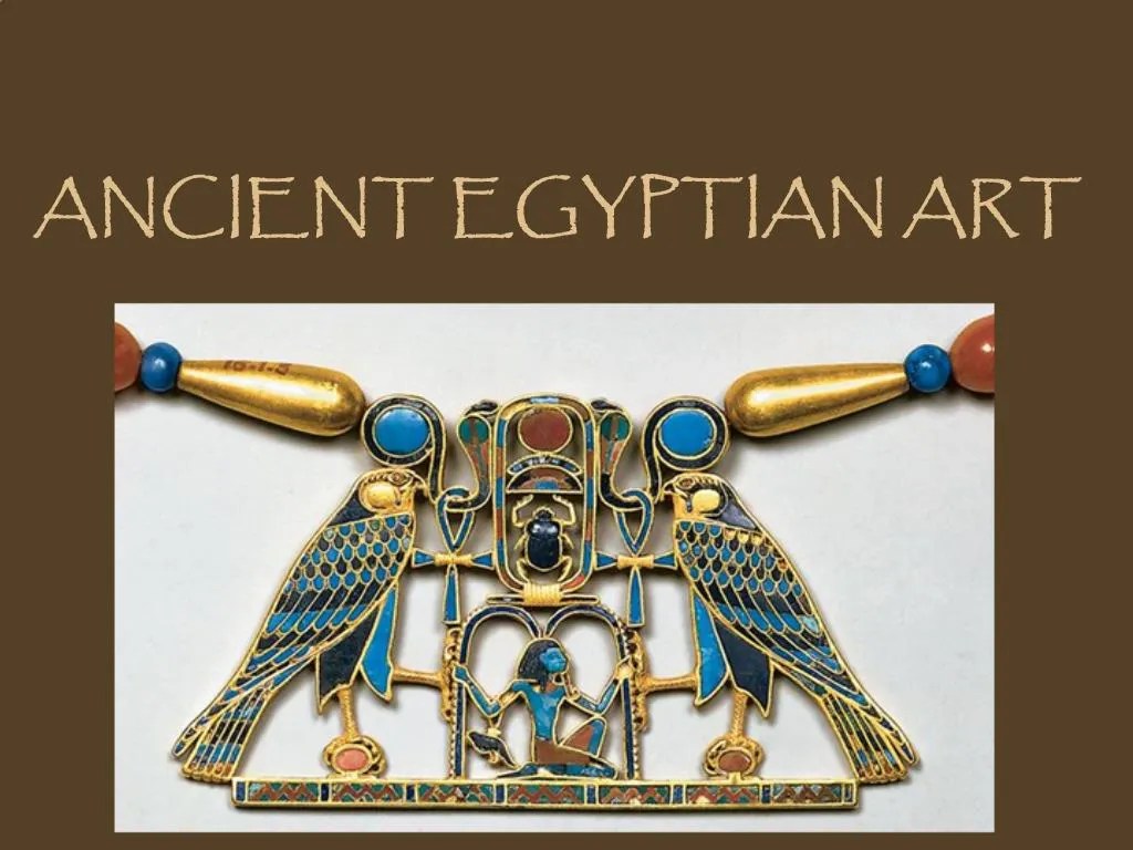 PPT ANCIENT EGYPTIAN ART PowerPoint Presentation, free download ID