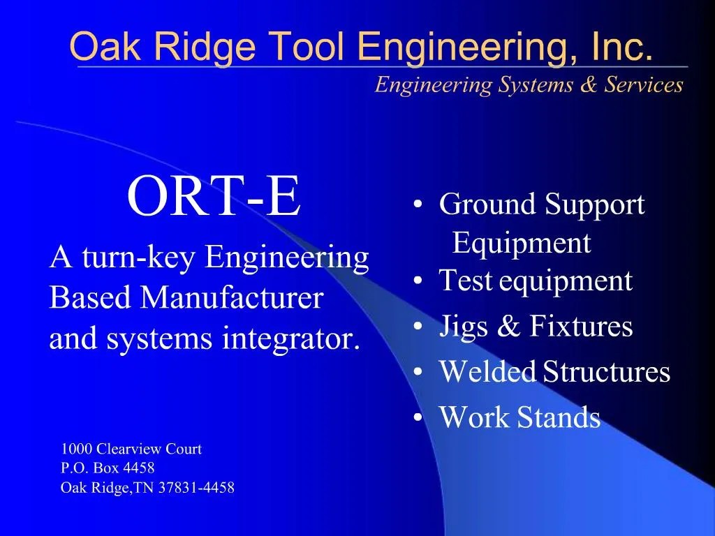 PPT Oak Ridge Tool Engineering, Inc. PowerPoint Presentation, free download ID236376