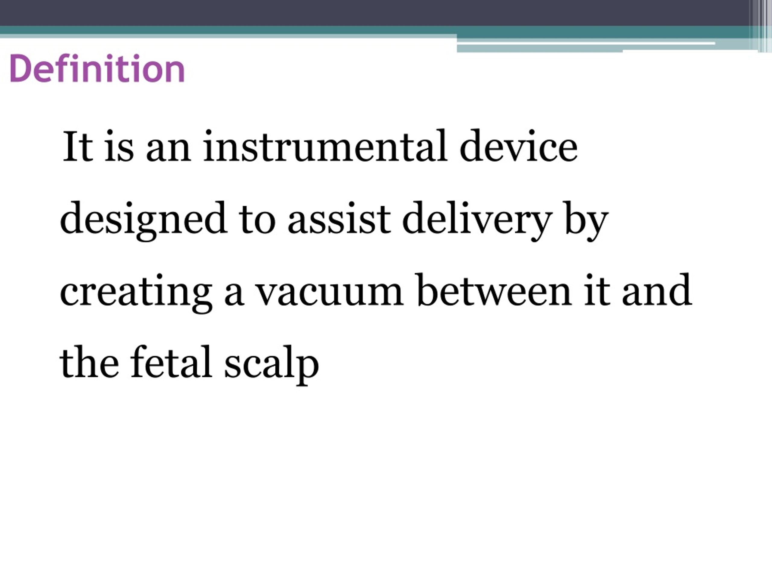 PPT Vacuum Extraction (The Ventouse) PowerPoint Presentation, free