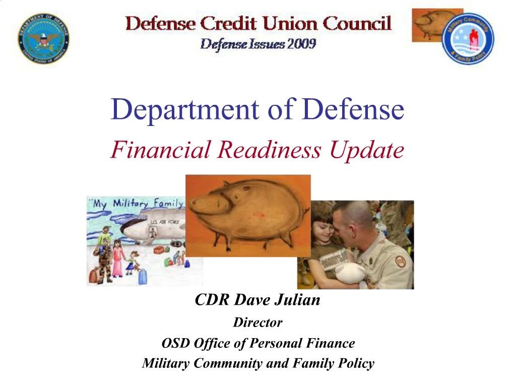 PPT Department of Defense Financial Readiness Update CDR Dave Julian