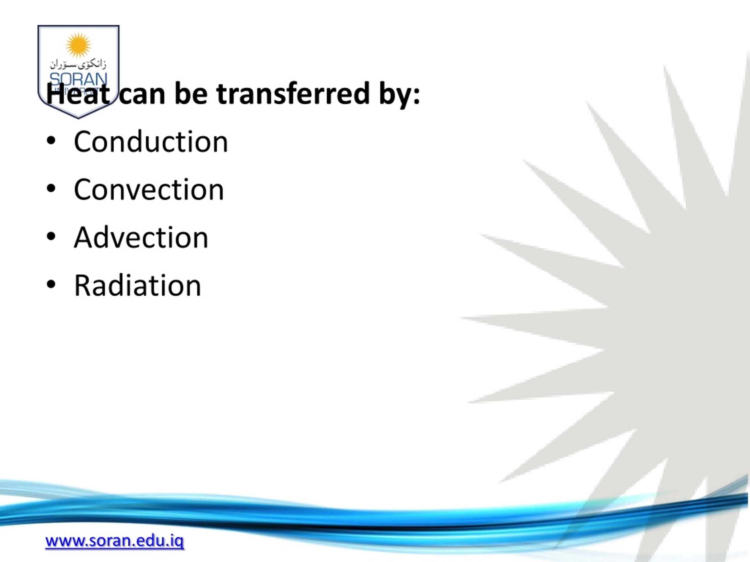 PPT Heat can be transferred by Conduction Convection Advection