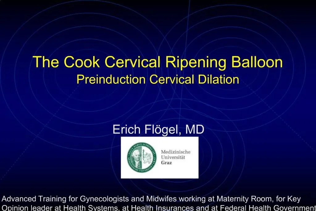 PPT The Cook Cervical Ripening Balloon Preinduction Cervical Dilation