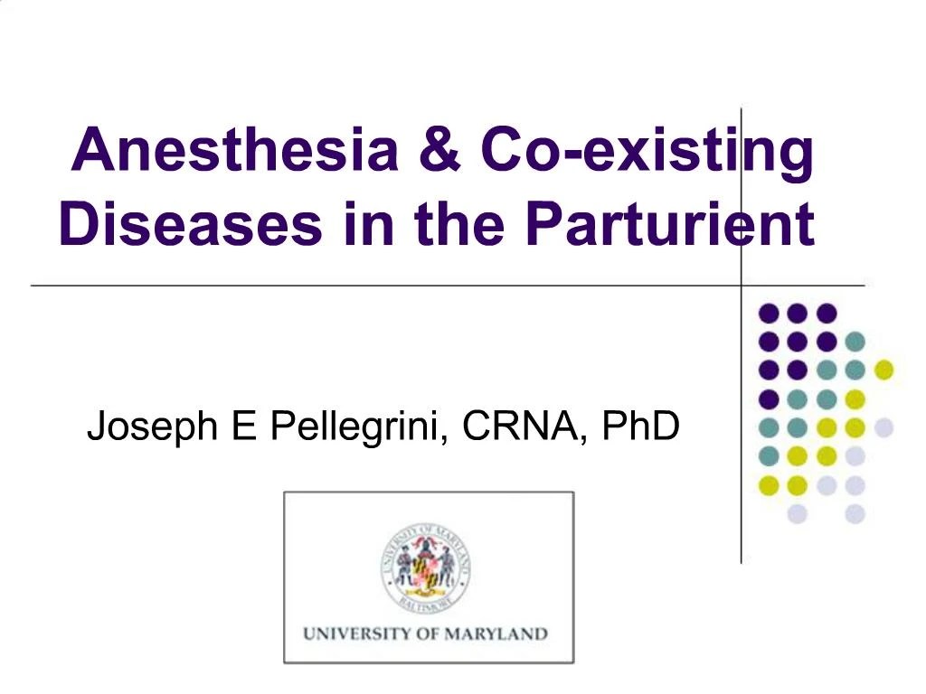 PPT Anesthesia Coexisting Diseases in the Parturient PowerPoint