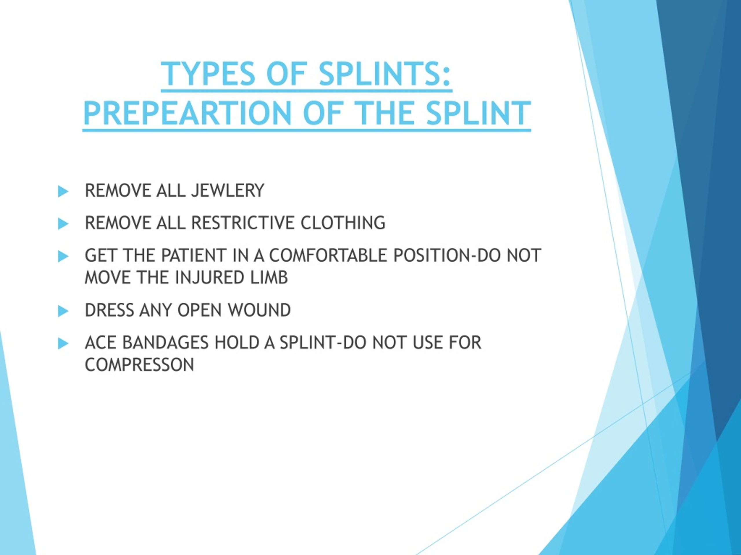 PPT THE BASICS OF ORTHOPEDIC SPLINTING PowerPoint Presentation, free