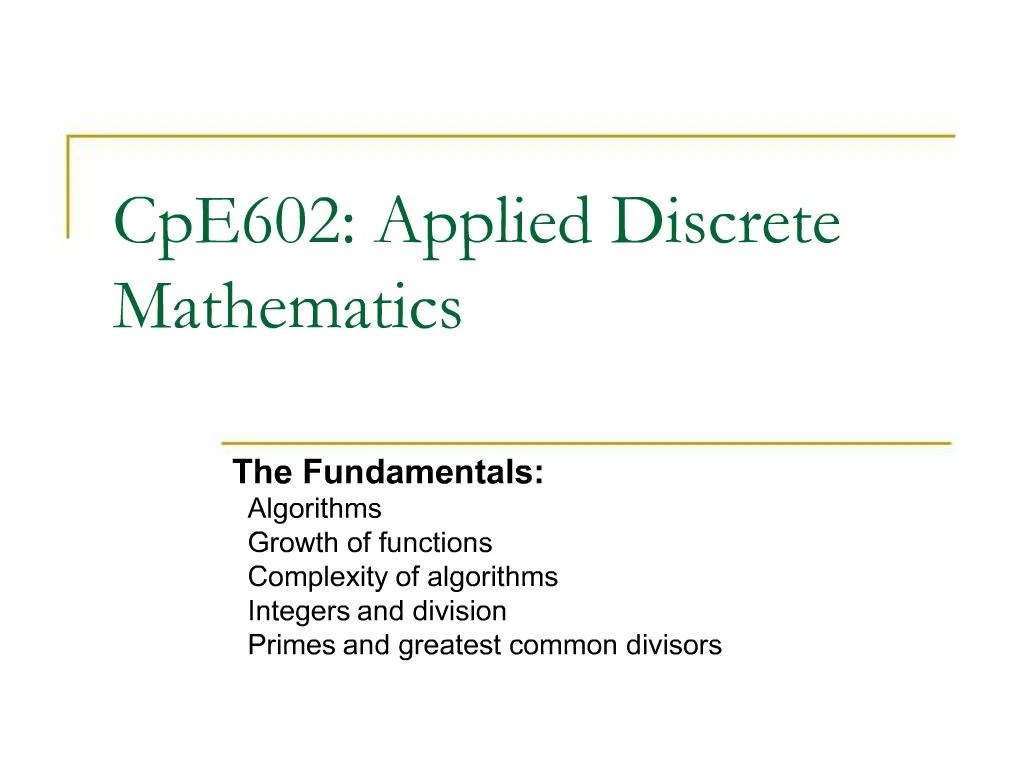 PPT CpE602 Applied Discrete Mathematics PowerPoint Presentation