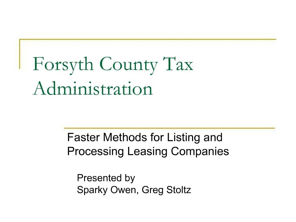 PPT Forsyth County Tax Administration PowerPoint Presentation, free