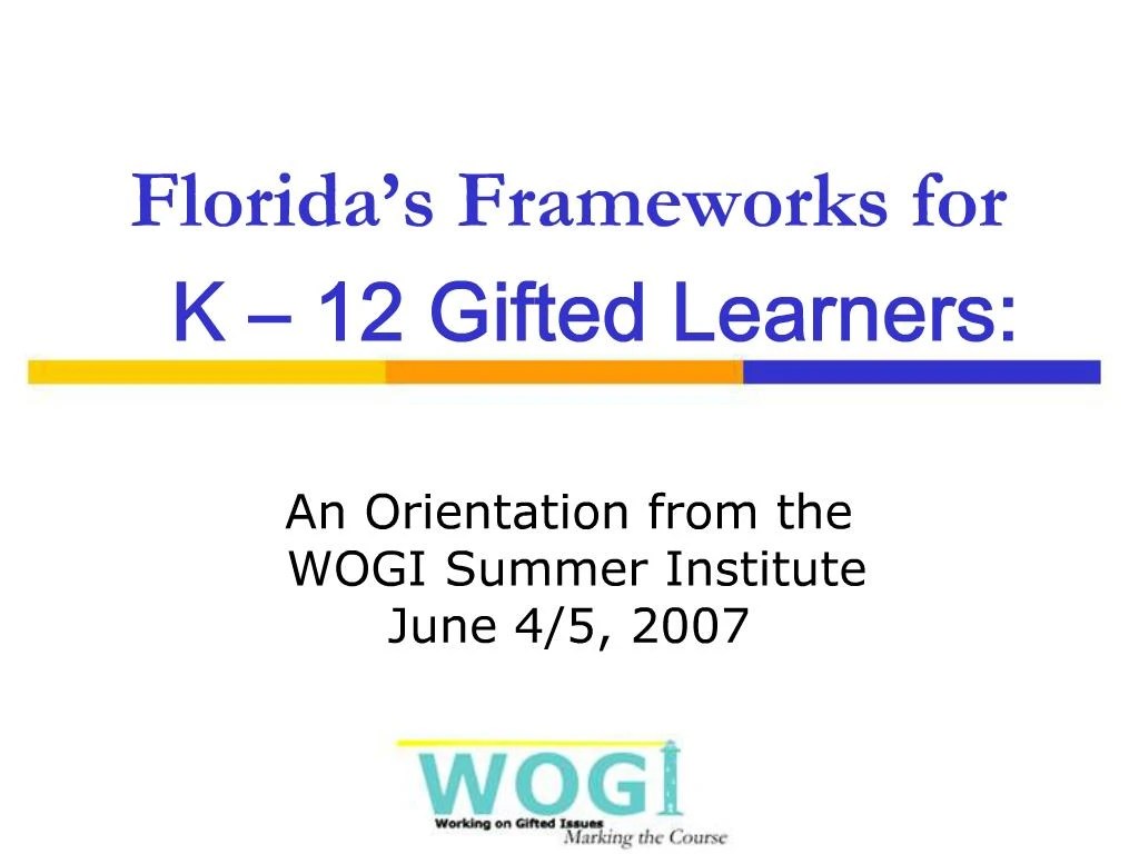 PPT Florida s Frameworks for K 12 Gifted Learners PowerPoint