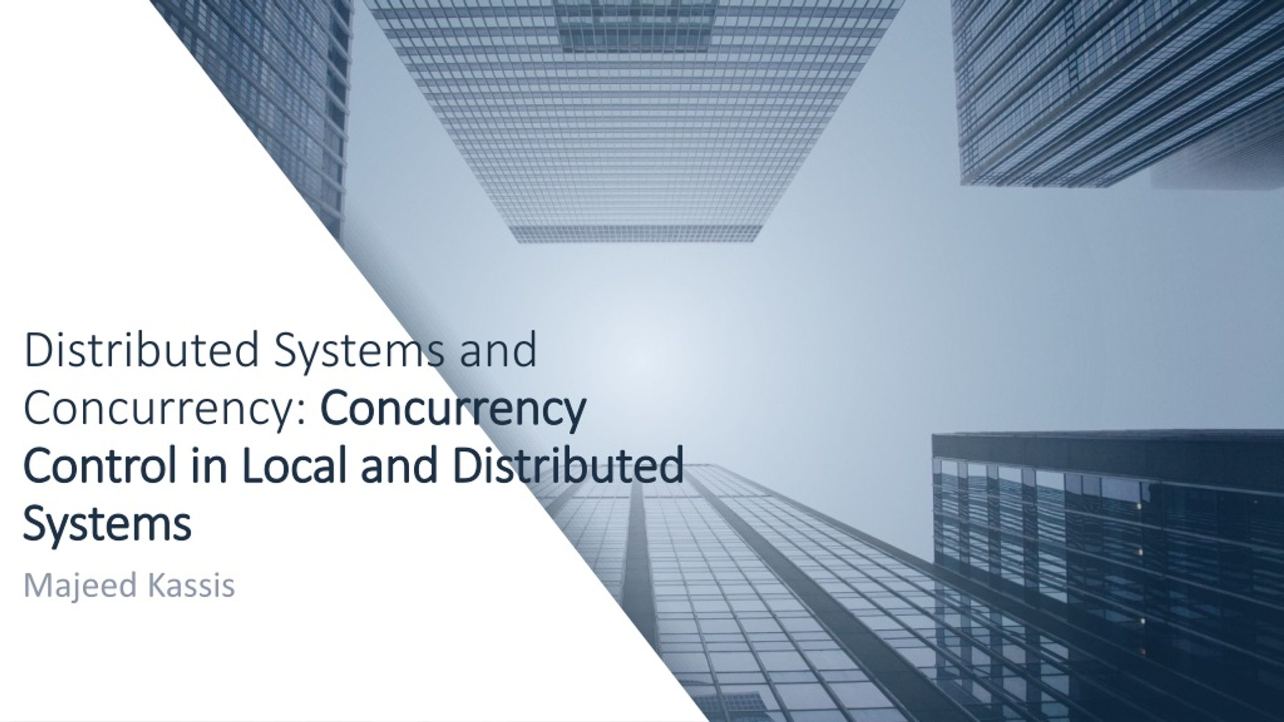 PPT Distributed Systems and Concurrency Concurrency Control in Local