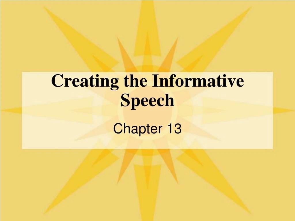 PPT Creating the Informative Speech PowerPoint Presentation, free