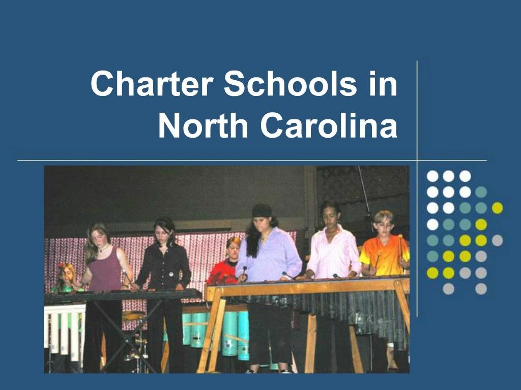 PPT Charter Schools in North Carolina PowerPoint Presentation, free