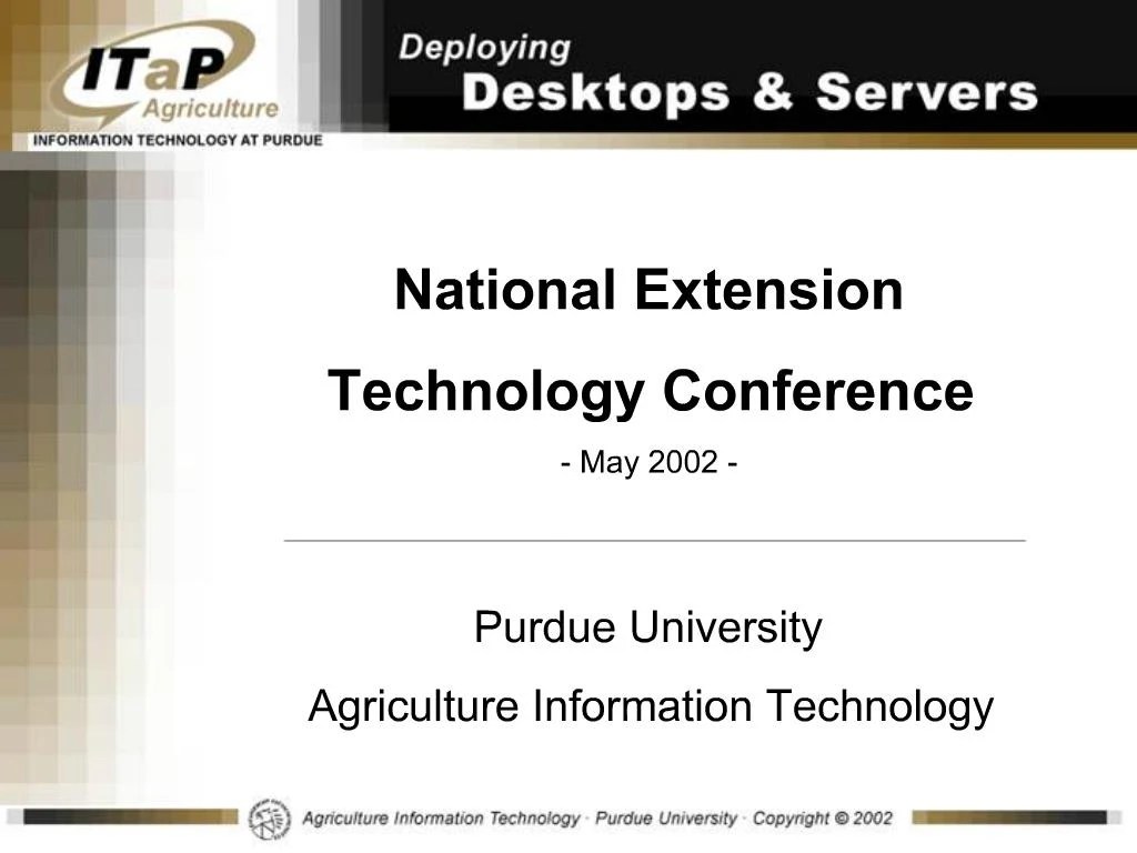PPT National Extension Technology Conference May 2002 Purdue