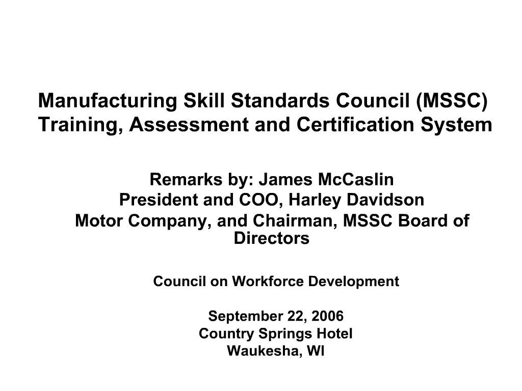 PPT Manufacturing Skill Standards Council MSSC Training, Assessment