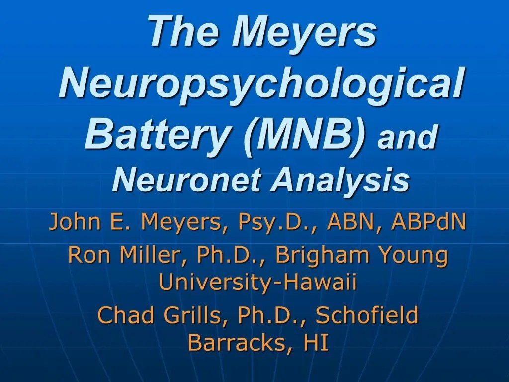 PPT The Meyers Neuropsychological Battery MNB and Analysis