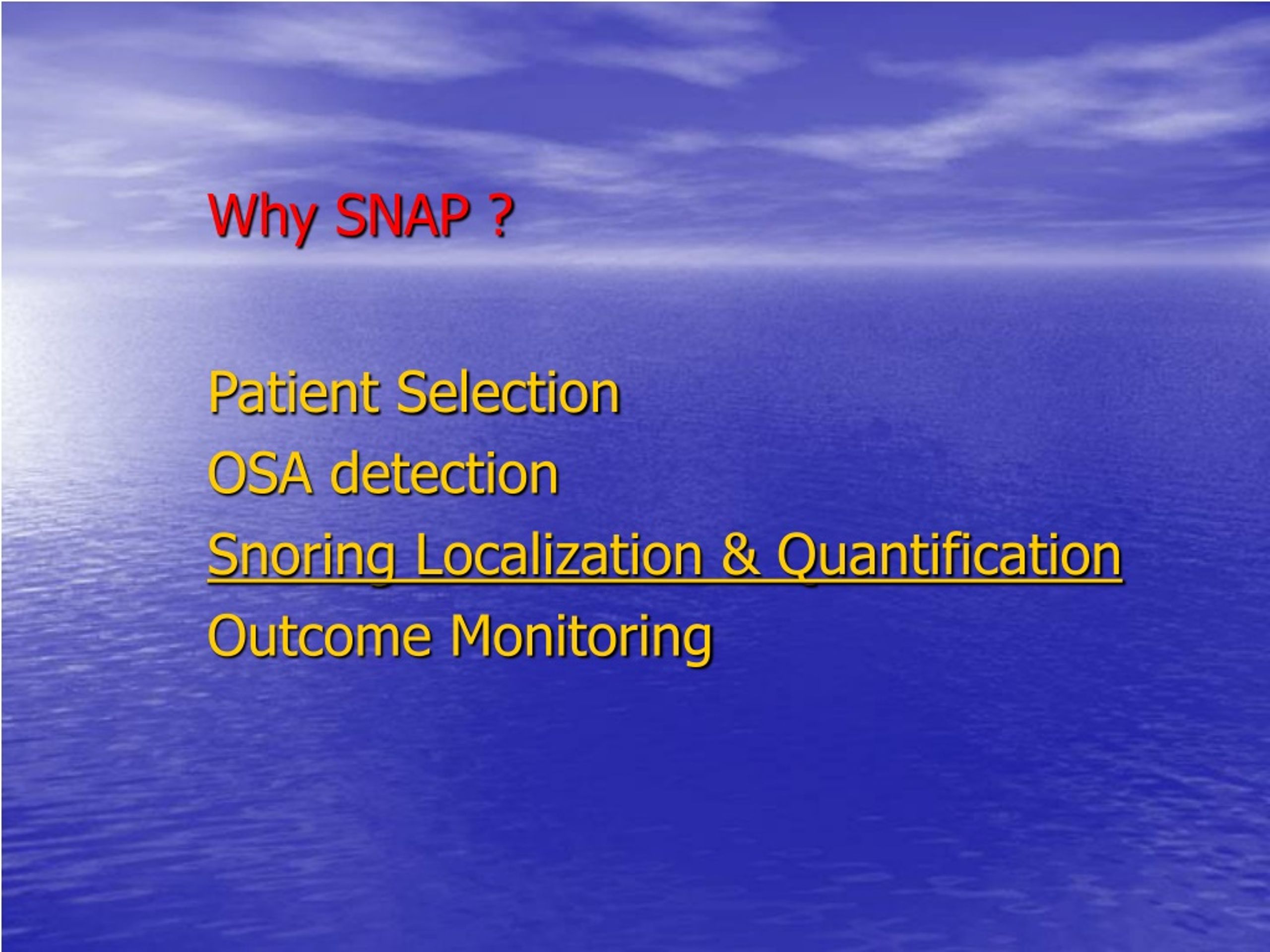 PPT The Management of Snoring and Obstructive Sleep Apnea Rex Moulton