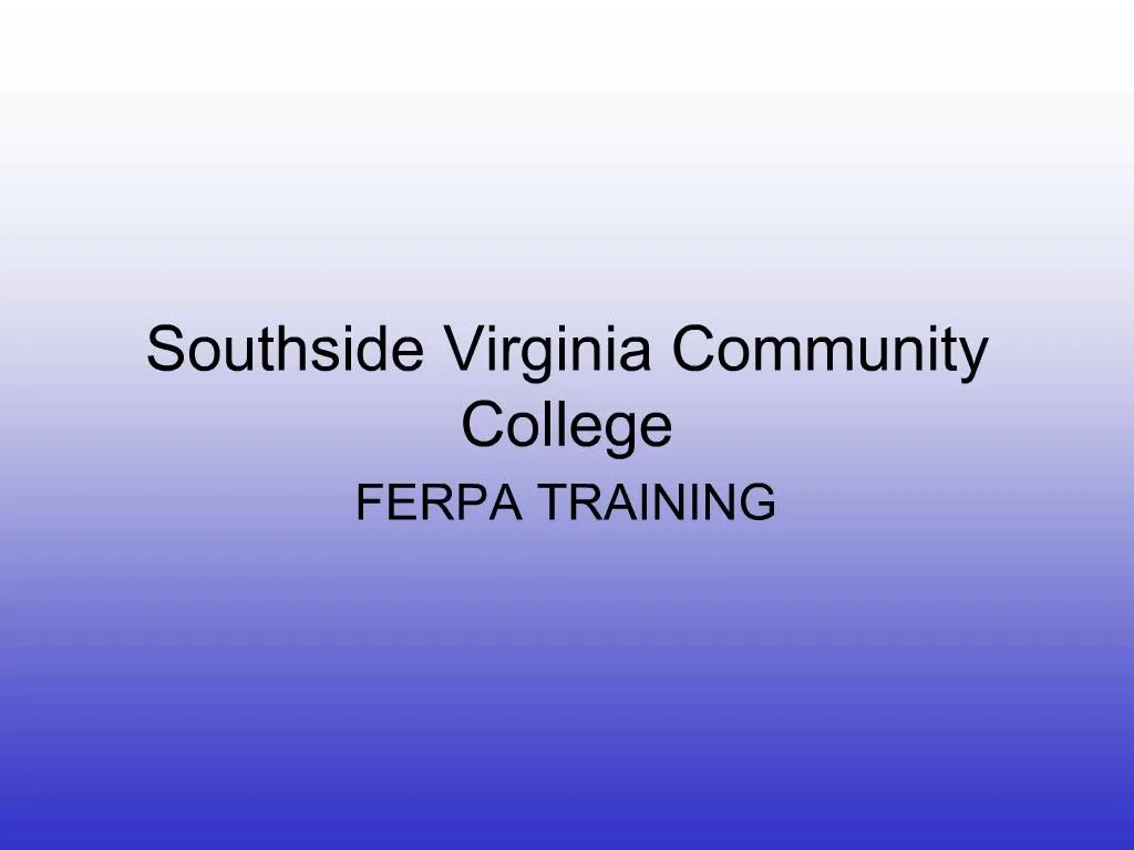 PPT Southside Virginia Community College PowerPoint Presentation