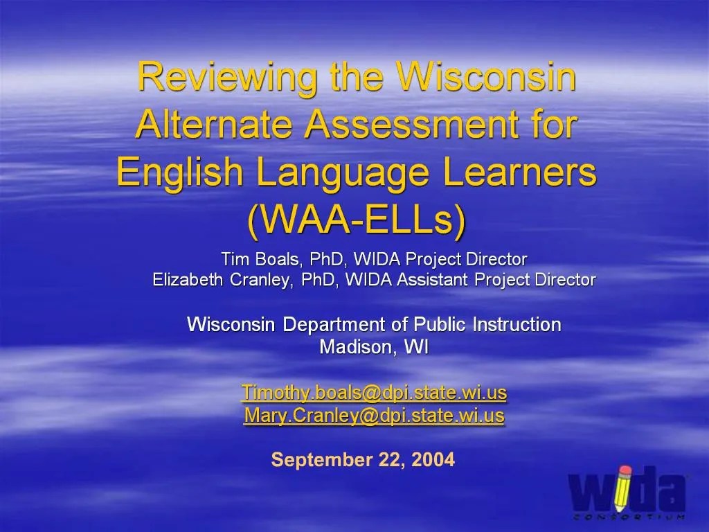 PPT Reviewing the Wisconsin Alternate Assessment for English Language Learners WAAELLs