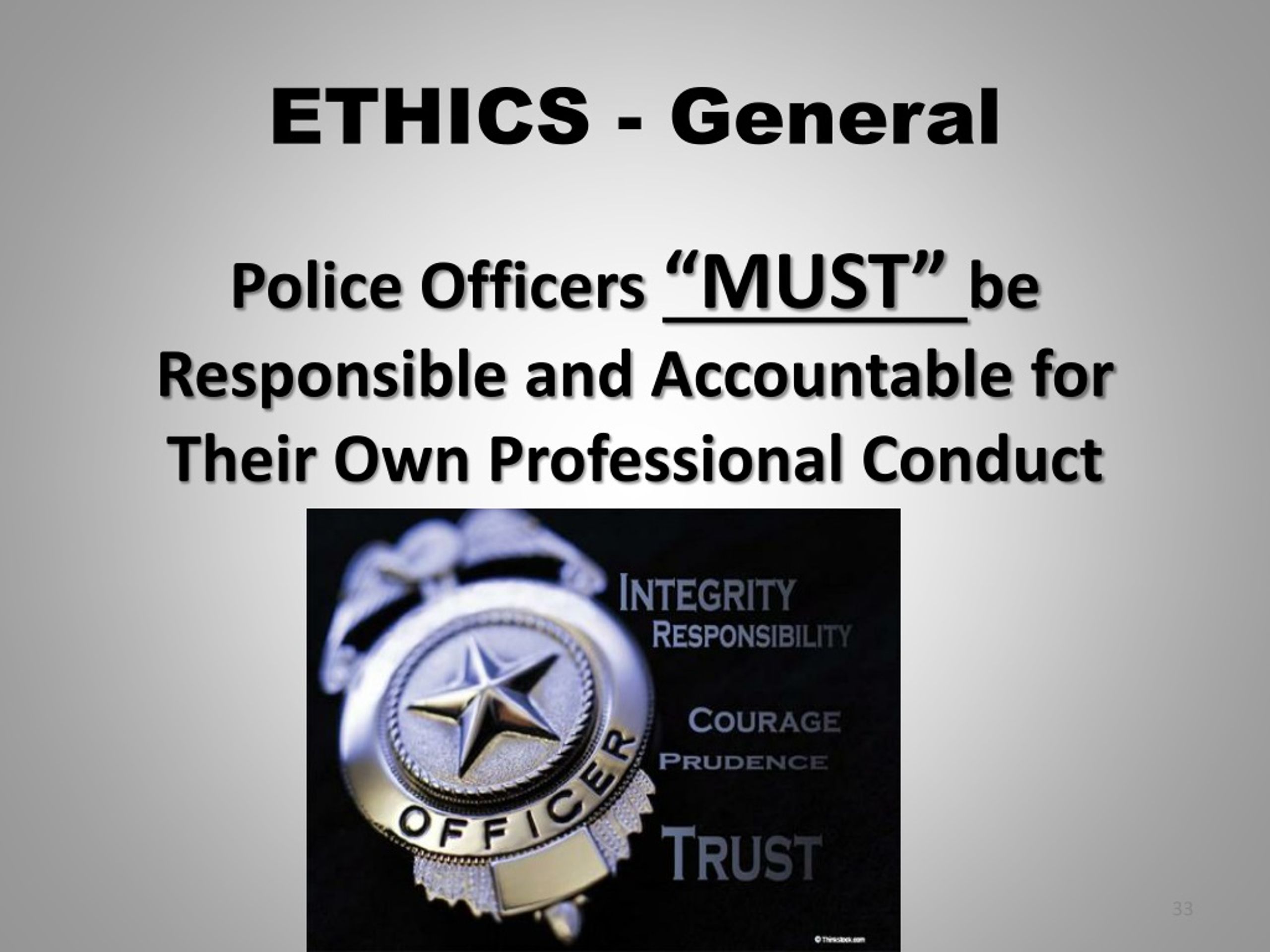 PPT Law Enforcement Officer “ETHICS, STANDARDS and DEMEANOR