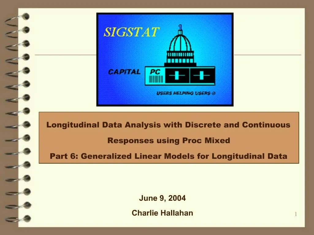 PPT Longitudinal Data Analysis with Discrete and Continuous Responses