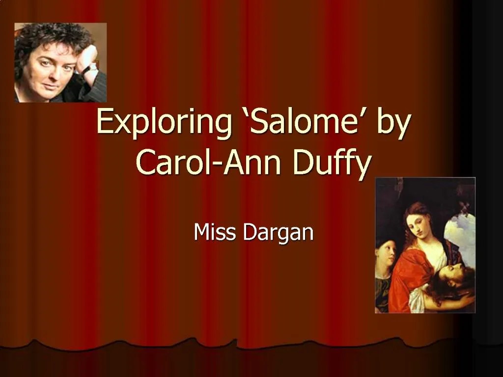 PPT Exploring Salome by CarolAnn Duffy PowerPoint Presentation, free